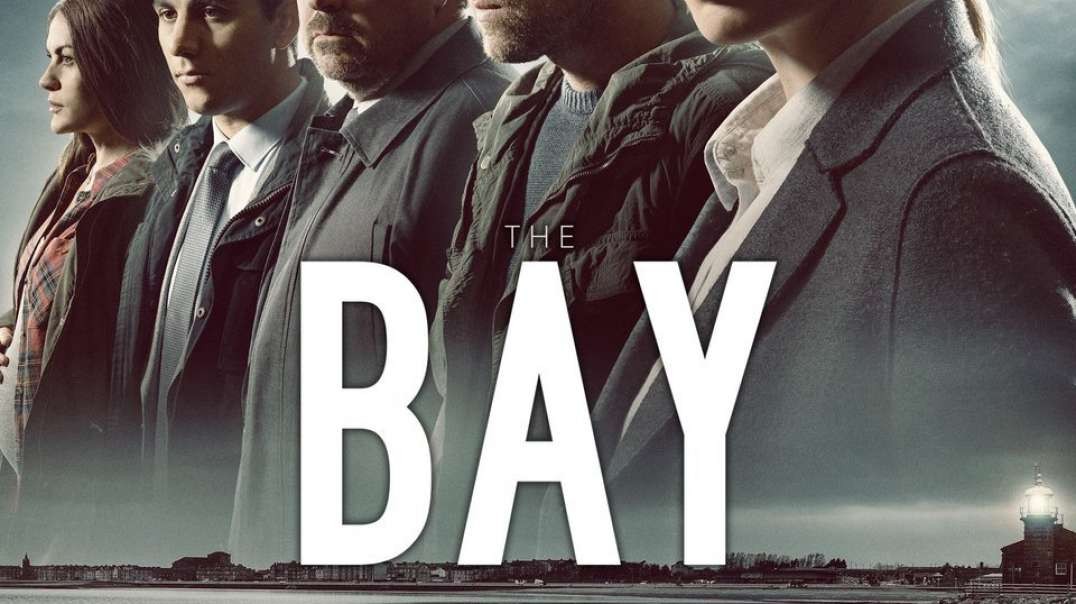 معرفی سریال The Bay