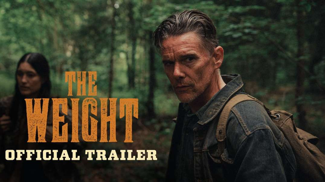 تریلر کامل «The Weight»