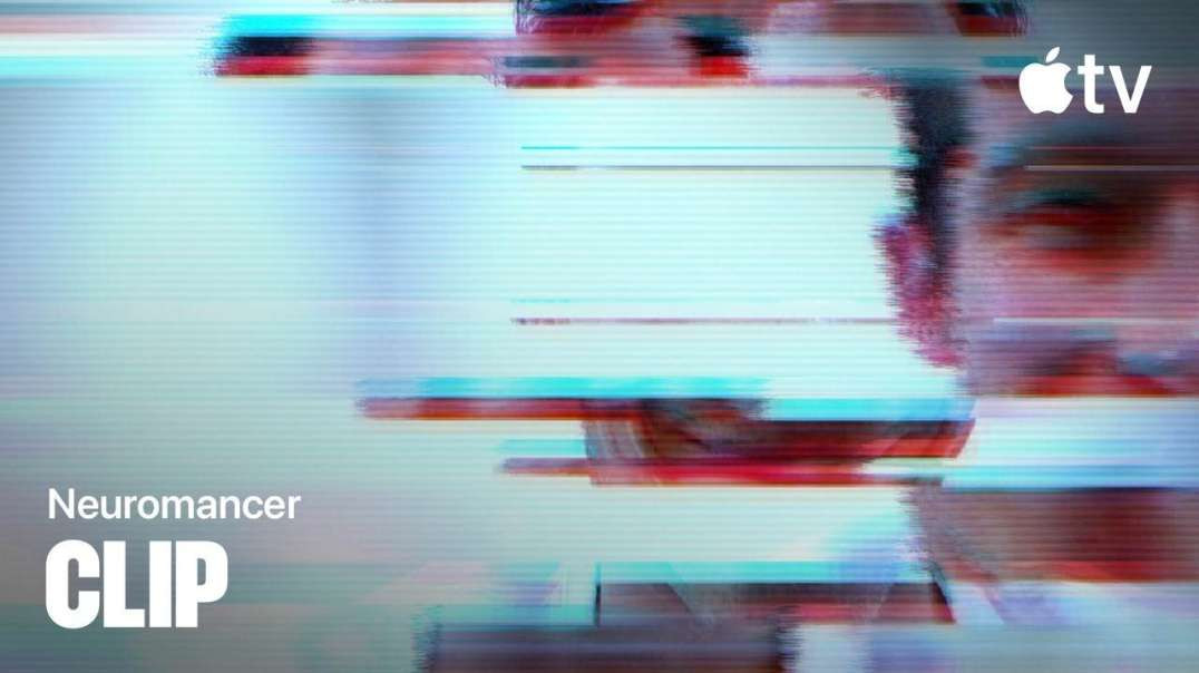 تیزر سریال «Neuromancer»