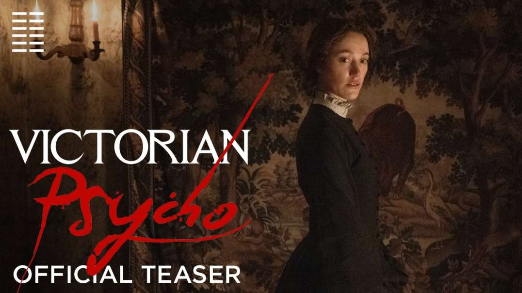 تریلر فیلم «Victorian Psycho»